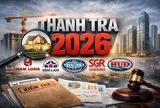 Nam Long, Him Lam, Saigonres và loạt “ông lớn” địa ốc có tên trong kế hoạch thanh tra 2026