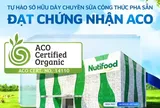 Nutifood sở hữu dây chuyền sữa công thức pha sẵn đầu tiên tại Việt Nam đạt Chứng nhận Hữu cơ Úc (ACO)