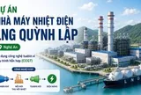 Việt Nam xây nhà máy điện gần 60.000 tỉ đồng: Dự kiến mỗi năm cấp 9 tỉ kWh điện