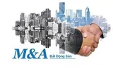 M&A bất động sản sôi động bất chấp thị trường chung trầm lắng