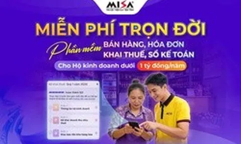 Chính phủ nâng ngưỡng miễn thuế, MISA tiếp tục miễn phí phần mềm trọn đời cho hộ kinh doanh