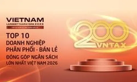 Công bố 10 doanh nghiệp phân phối – bán lẻ nộp ngân sách lớn nhất Việt Nam 2026: Ai tạo nên gần 12.900 tỷ đồng?
