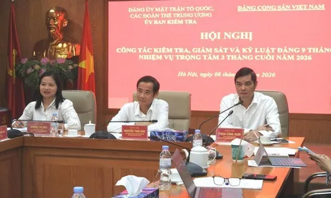 Nâng cao hiệu quả kiểm tra, giám sát, góp phần giữ nghiêm kỷ luật Đảng