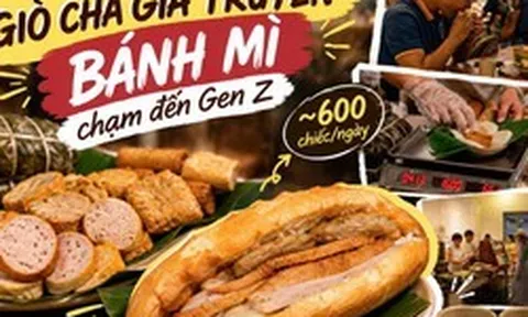 Cặp đôi genZ bán 600 bánh mì, 1.000 bánh dày nhờ làm mới thương hiệu giò chả thời Pháp thuộc