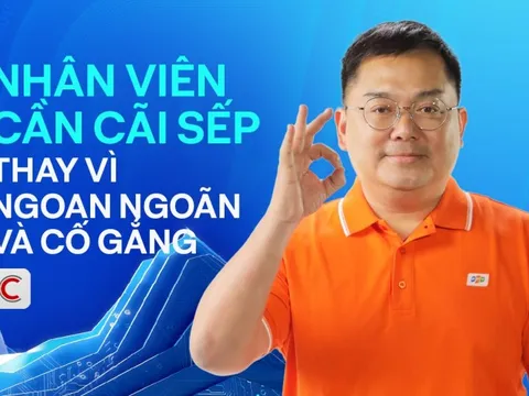 Tư duy tuyển dụng của ông Hoàng Nam Tiến: Nhân viên cần cãi sếp thay vì ngoan ngoãn và cố gắng